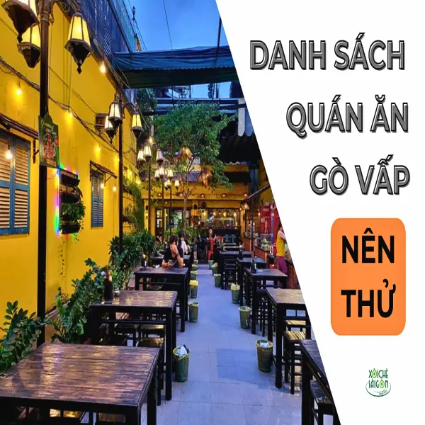 Quán ăn gò vấp - Trải nghiệm ăn uống hấp dẫn