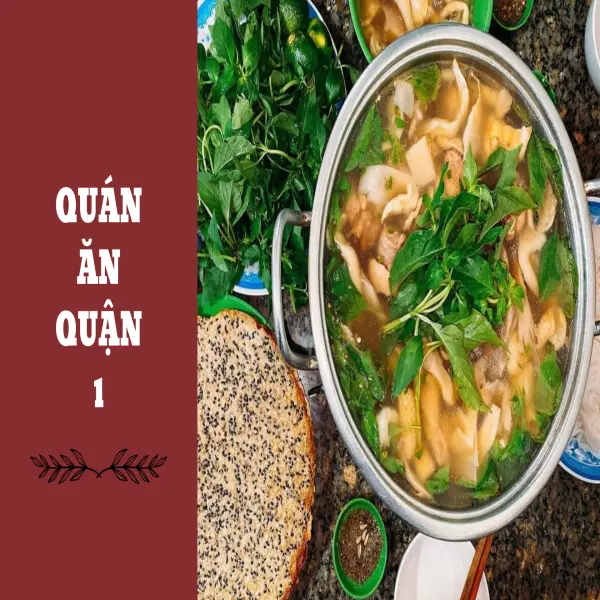 Danh sách quán ăn quận 1 ngon, giá rẻ, không gian đẹp